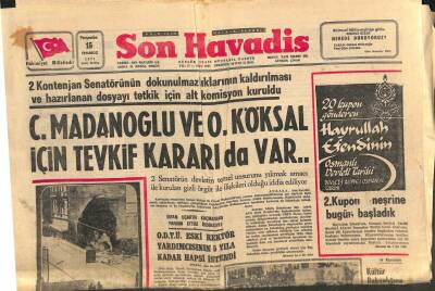 Son Havadis Gazetesi 15 Temmuz 1971 - C. Madanoğlu Ve O. Köksal İçin Tevkif Kararı da Var.. GZ106961 - 1