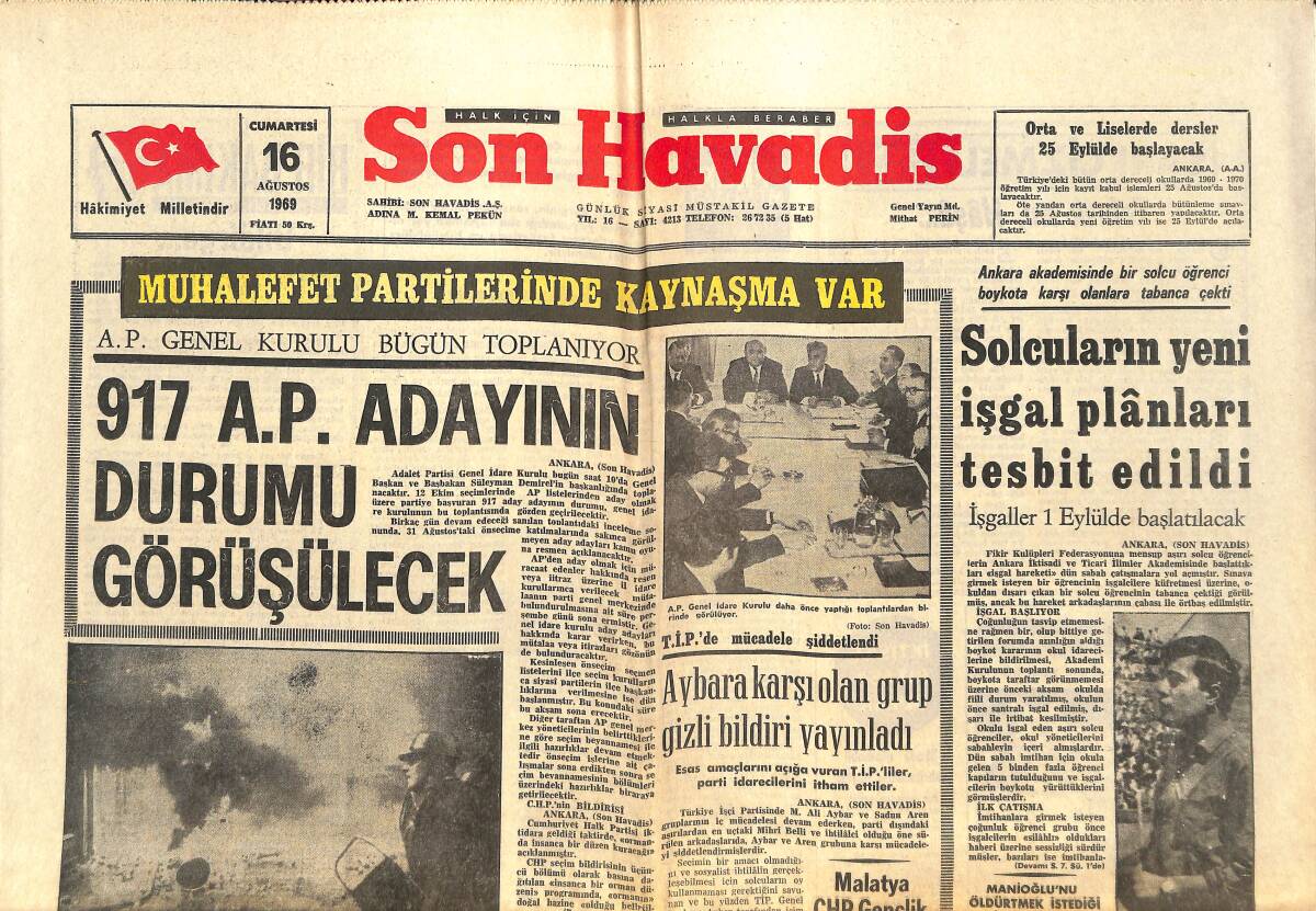 Son Havadis Gazetesi 16 Ağustos 1969 - 917 AP Adayının Durumu Görüşülecek - K.İrlanda'da Bir Çok Şehir Ateşler İçinde GZ142975 - 1