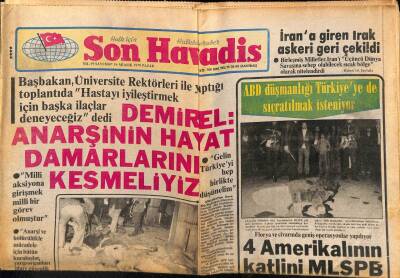 Son Havadis Gazetesi 16 Aralık 1979 - Demirel Anarşinin Hayat Damarlarını Kesmeliyiz GZ74132 - 1