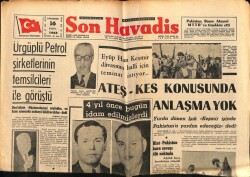 Son Havadis Gazetesi 16 Eylül 1965 - Eyüp Han Keşmir Davasının Halli İçin Teminat İstiyor... GZ65636 - 2