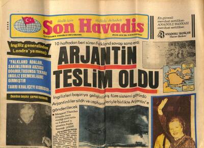 Son Havadis Gazetesi 16 Haziran 1982 - 10 Haftadan Beri Süren Falkland Savaşı Sona Erdi , Arjantin Teslim Oldu GZ93527 - 1