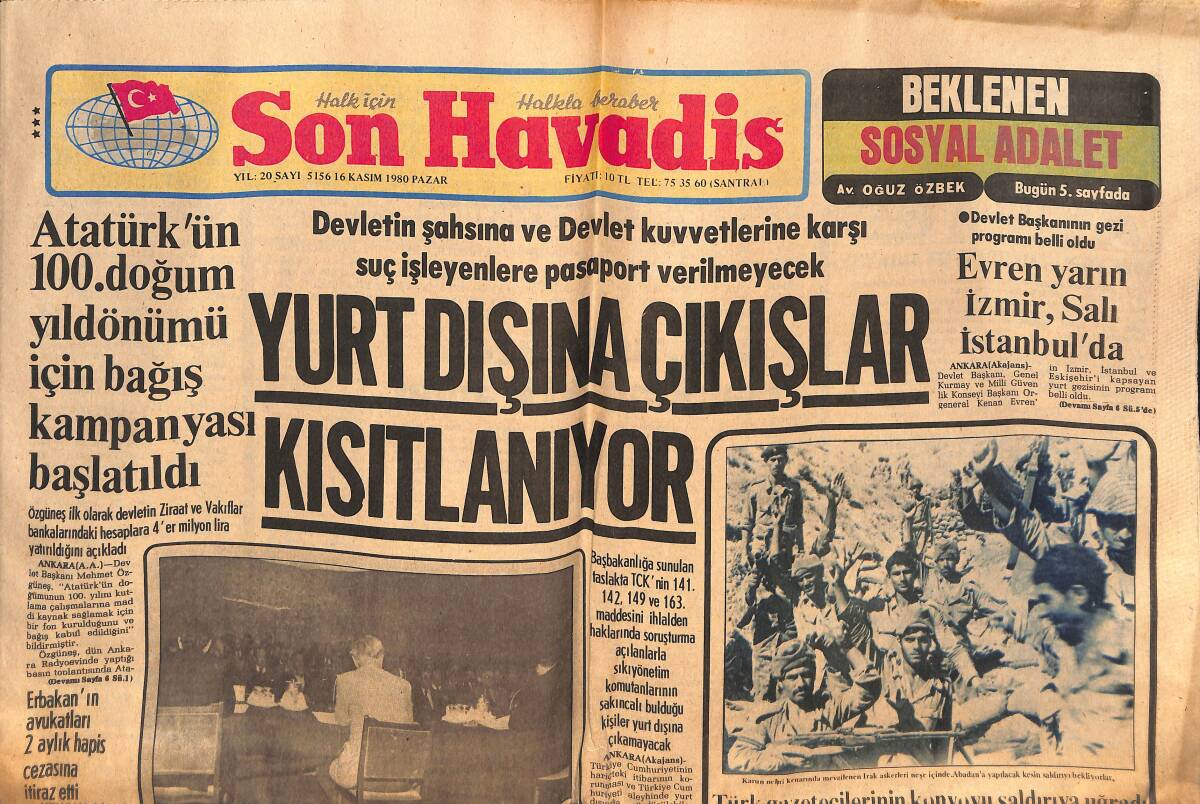 Son Havadis Gazetesi 16 Kasım 1980 - Atatürk'ün 100. Doğum Yıldönümü İçin Bağış Kampanyası Başlatıldı - Nükhet Duru İstanbul Şarkısını Okuyacak GZ133192 - 1