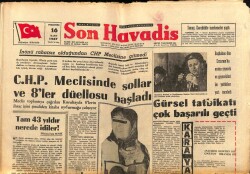 Son Havadis Gazetesi 16 Mart 1967 - İnönü Rahatsız Olduğundan CHP Meclisine Gitmedi GZ65633 - 1