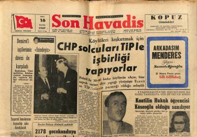 Son Havadis Gazetesi 16 Mayıs 1967 - CHP Solcuları TİPle İşbirliği Yapıyorlar - Gündüz Kılıç İstifa Etti GZ121028 - 1