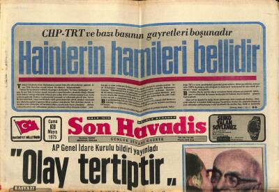 Son Havadis Gazetesi 16 Mayıs 1975 - Amerika Dün Kamboçyayı Bombaladı - Bayar Bugün 93 Yaşında GZ120967 - 1
