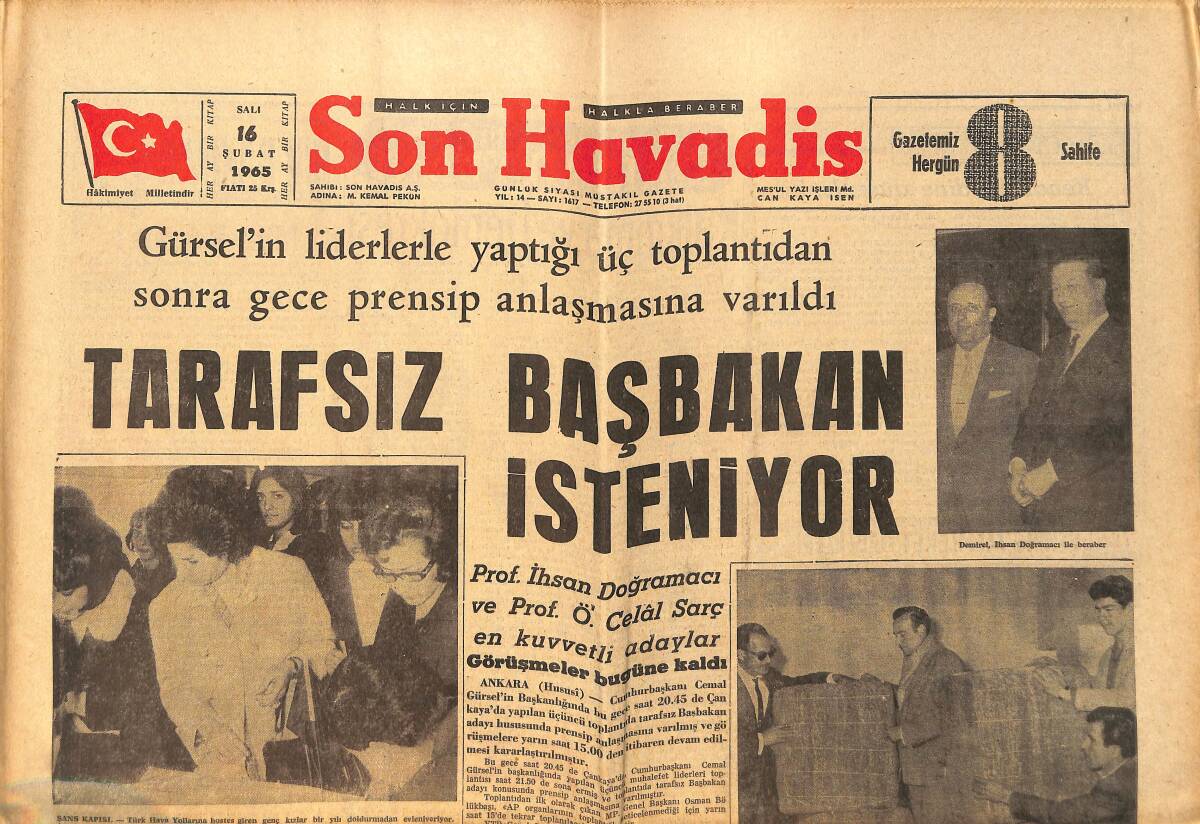 Son Havadis Gazetesi 16 Şubat 1965 - Gürsel'in Liderlerle Yaptığı Üç Toplantıdan Sonra Gece Prensip Anlaşmasına Varıldı GZ158873 - 1