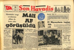 Son Havadis Gazetesi 16 Temmuz 1966 - Muhalefet Vergi Cezalarının Affına da Karşı Çıktı GZ65503 - 2