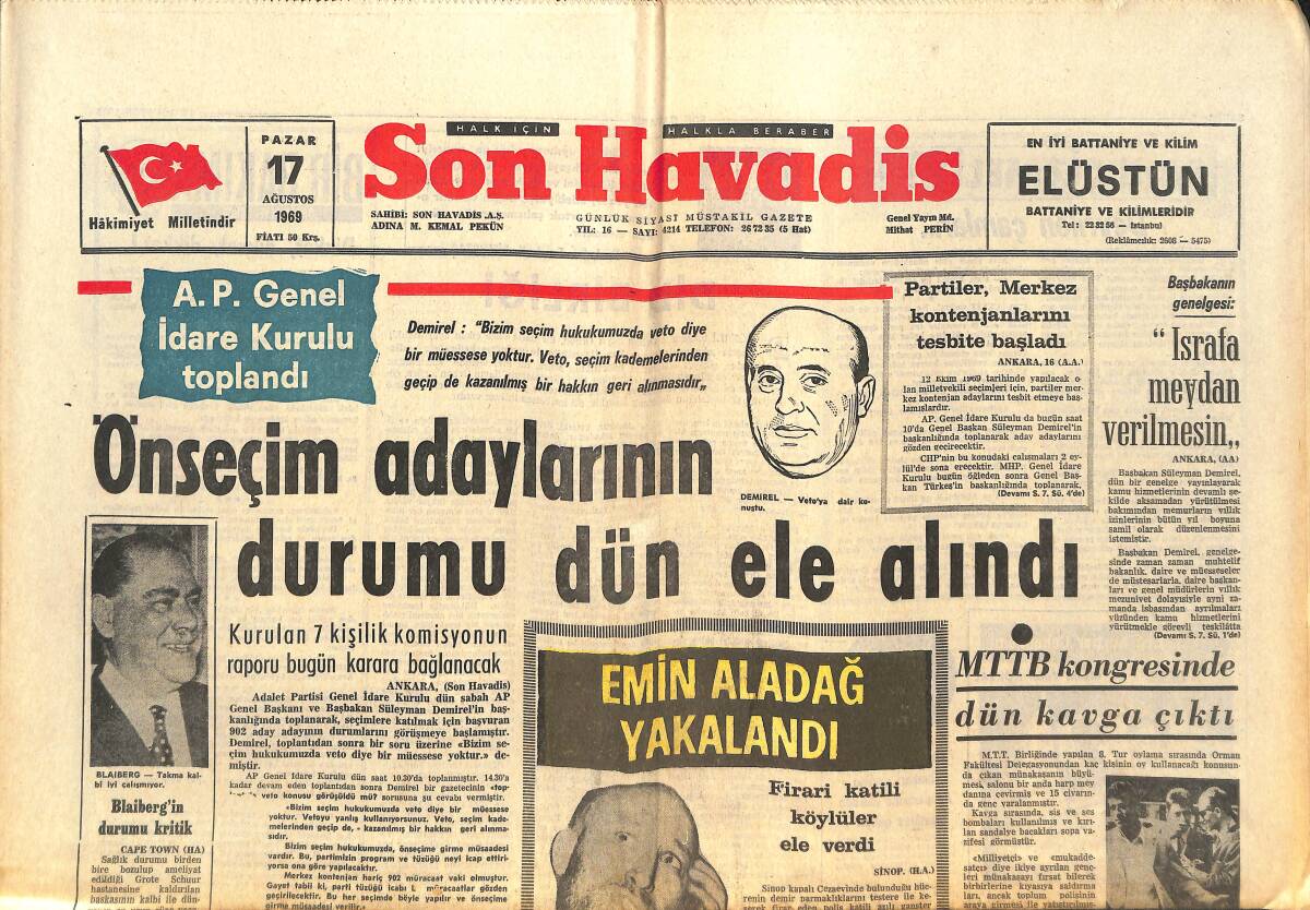 Son Havadis Gazetesi 17 Ağustos 1969 - Önseçim Adaylarının Durumu Dün Ele Alındı - Armatör Manioğlu Gece Öldü GZ142976 - 1
