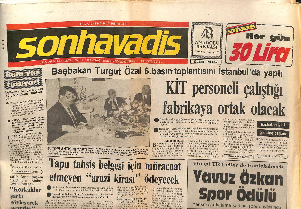 Son Havadis Gazetesi 17 Ağustos 1984 - KİT Personeli Çalıştığı Fabrikaya Ortak Olacak - Mehmet Akarca Nişanlandı GZ141088 - 1