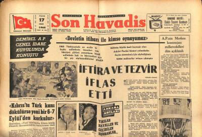Son Havadis Gazetesi 17 Ekim 1965 - Demirel A.P. Genel İdare Kurulunda Konuştu - Pakistandaki Türk Kızılay Ekibi Dönüyor GZ121037 - 1