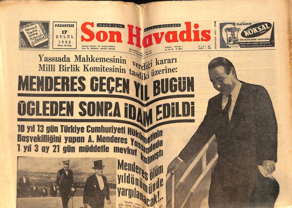 Son Havadis Gazetesi 17 Eylül 1962 - Polatkan Ve Zorlu İçin Mevlid Okutuldu - Emniyet Dün Tam Kadro Olarak Çalıştı GZ149067 - 1