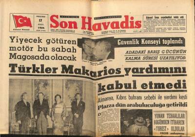 Son Havadis Gazetesi 17 Eylül 1964 - Türkler Makarios Yardımını Kabul Etmedi GZ74112 - 1