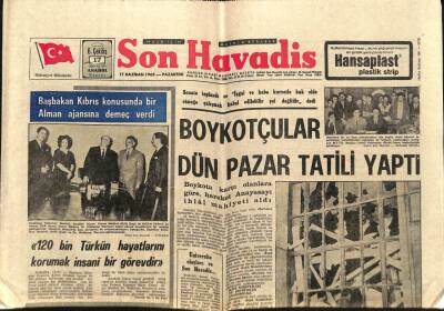 Son Havadis Gazetesi 17 Haziran 1968 - Başbakan Kıbrıs Konusunda Bir Alman Ajansına Demeç Verdi GZ65547 - 2