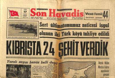Son Havadis Gazetesi 17 Kasım 1967 - Kıbrısta 24 Şehit Verdik GZ99004 - 1