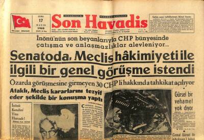 Son Havadis Gazetesi 17 Mayıs 1963 - Celal Bayar 81 Yaşında GZ99015 - 1