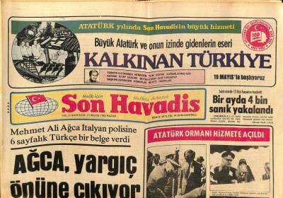 Son Havadis Gazetesi 17 Mayıs 1981 - Celal Bayar 99. Yaşını Hastanede Kutladı GZ69789 - 1