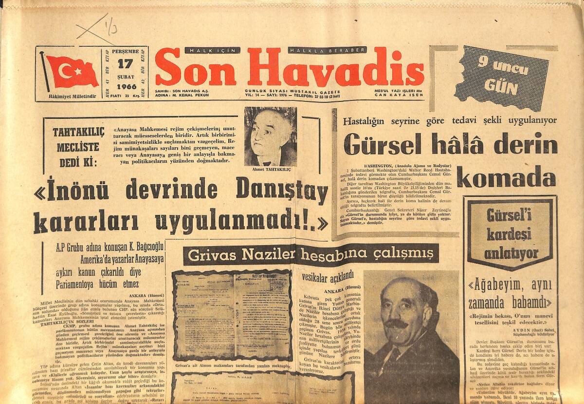 Son Havadis Gazetesi 17 Şubat 1966 - Bennet'in Dün Türk Görüşü İzah Edildi - Gürsel Hâlâ Derin Komada GZ142890 - 1