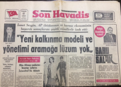 Son Havadis Gazetesi 17 Şubat 1972 - Yeni Kalkınma Modeli Ve Yönetimi Aramağa Lüzum Yok - GZ12137 - 1