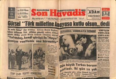 Son Havadis Gazetesi 17 Temmuz 1961 - Dün Büyük Terkos Borusu Patladı GZ77437 - 1