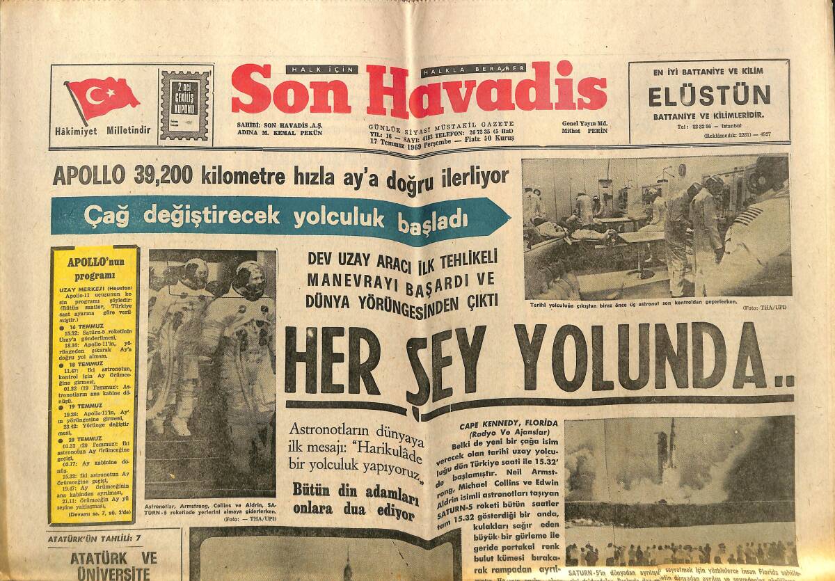 Son Havadis Gazetesi 17 Temmuz 1969 - Apollo 39.200 Kilometre Hızla Ay'a Doğru İlerliyor - Sevda Ferdağ, Selma Güner'i İle Kavga Etti GZ149951 - 1