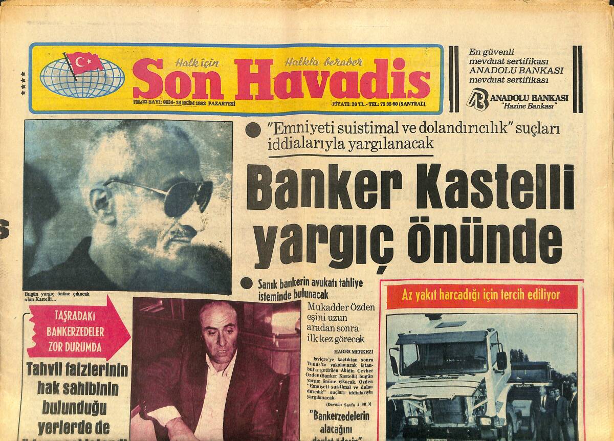 Son Havadis Gazetesi 18 Ekim 1982 - Galatasaray Zirvede Yürüyor - Kazalar Mine Soley'in Peşini Bırakmıyor GZ142822 - 1