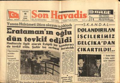 Son Havadis Gazetesi 18 Eylül 1963 - Eratamanın Oğlu Dün Tevkif Edildi GZ102109 - 1