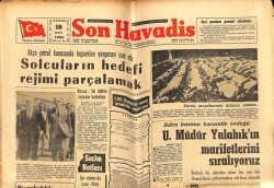 Son Havadis Gazetesi 18 Eylül 1965 - Demirel İle Geziye Çıkacak Heyet Belli Oldu GZ65638 - 2