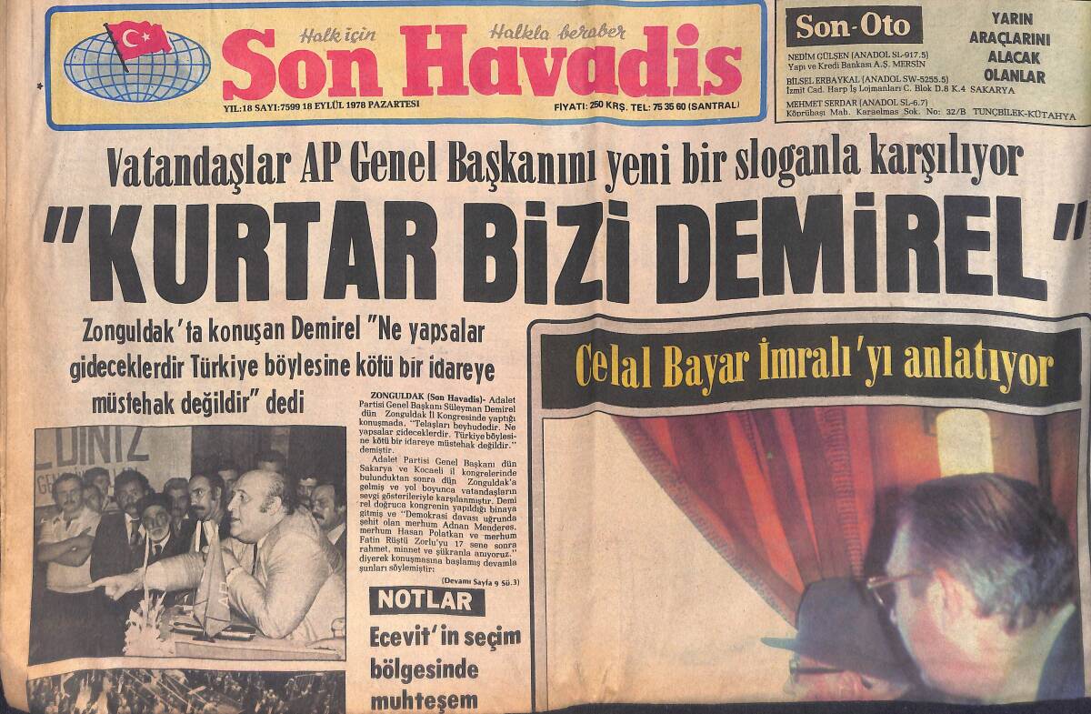 Son Havadis Gazetesi 18 Eylül 1978-Celal Bayar İmralı'yı Anlatıyor-Kurtar Bizi Demirel Sloganları Atılıyor-Muhammed Ali Yenilene Kadar Ringi Terketmez GZ132528 - 1