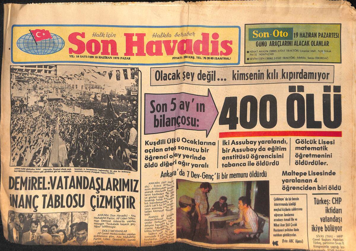 Son Havadis Gazetesi 18 Haziran 1978 - Son 5 Ayda; 400 Ölü - Arjantin'de Erken Final Karşılaşmaları; Almanya-Hollanda, Brezilya-Arjantin GZ133194 - 1