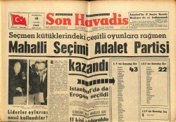 Son Havadis Gazetesi 18 Kasım 1963 - Mahalli Seçimi Adalet Partisi Kazandı GZ65340 - 2