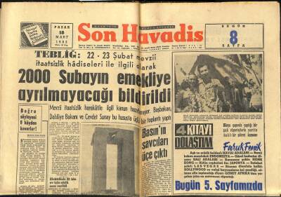 Son Havadis Gazetesi 18 Mart 1962 - Eskişehirde Silah Kaçıran Büyük Bir Şebeke Yakalandı - 2000 Subayın Emekliye Ayrılmayacağı Bildirildi GZ123354 - 1