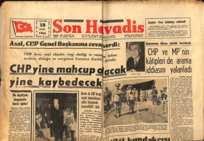 Son Havadis Gazetesi 18 Mayıs 1966 - Asal CHP Yine Mahcup Olacak Yine Kaybedecek GZ99046 - 1