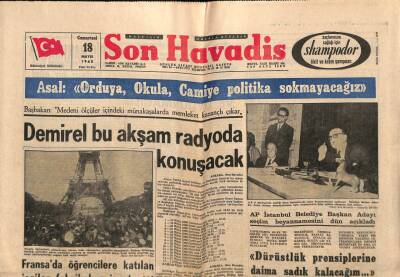 Son Havadis Gazetesi 18 Mayıs 1968 - Demirel Bu Akşam Radyoda Konuşacak GZ56485 - 1
