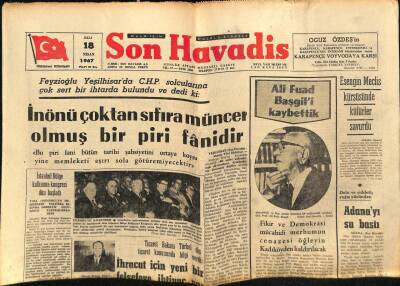 Son Havadis Gazetesi 18 Nisan 1967 - Ali Fuad Başgili Kaybettik GZ65770 - 2