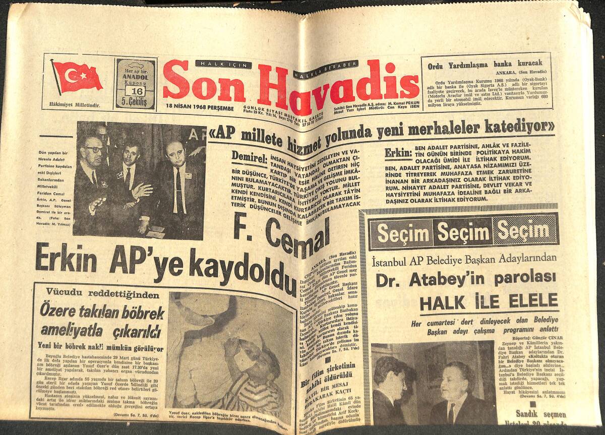 Son Havadis Gazetesi 18 Nisan 1968 - F.Cemal Erkin AP'ye Kaydoldu - Kambiyo Mevzuatı Değişikliğe Uğradı GZ143423 - 1