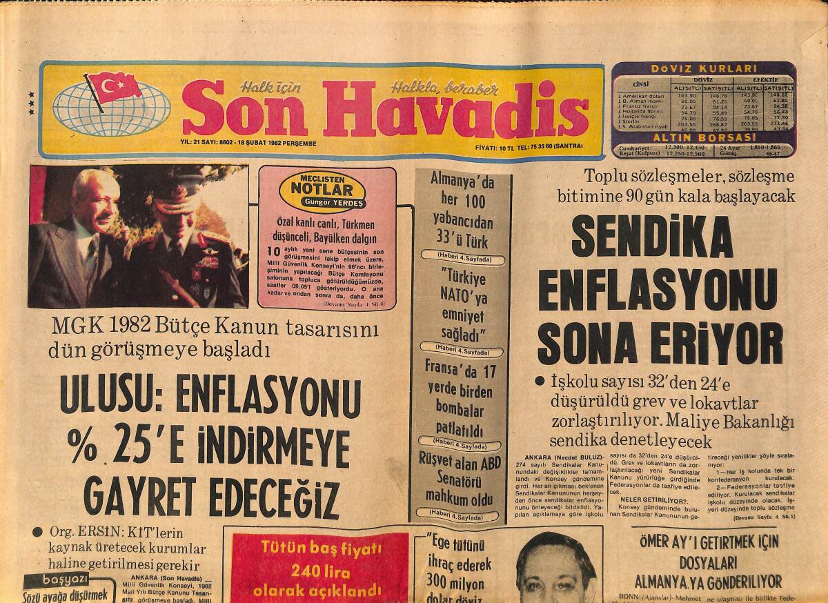 Son Havadis Gazetesi 18 Şubat 1982 - Sendika Enflasyonu Sona Eriyor - Ege Tütün Piyasasını Bakan Bozer Açtı GZ149702 - 1