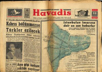 Son Havadis Gazetesi 18 Temmuz 1957 - İstanbulun İmarına Dair En Son Haberler... Asya Gribi Korkunç Şekilde Yayılıyor GZ59550 - 1