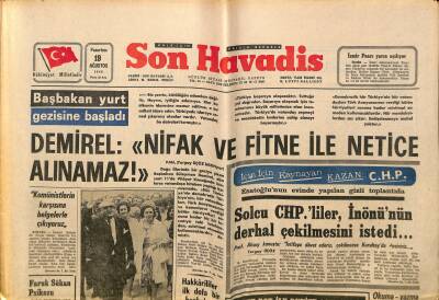 Son Havadis Gazetesi 19 Ağustos 1968 - Bir Mısır Uçağı 40 Yolcusu İle Denize Düştü - Demirel Nifak Ve Fitne İle Netice Alınamaz GZ124349 - 1
