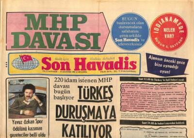 Son Havadis Gazetesi 19 Ağustos 1981 - Mevhibe İnönü İle Süleyman Demirel Nikah Şahitliği Yaptı - Türkeş Hastaneye Kaldırıldı GZ92184 - 1