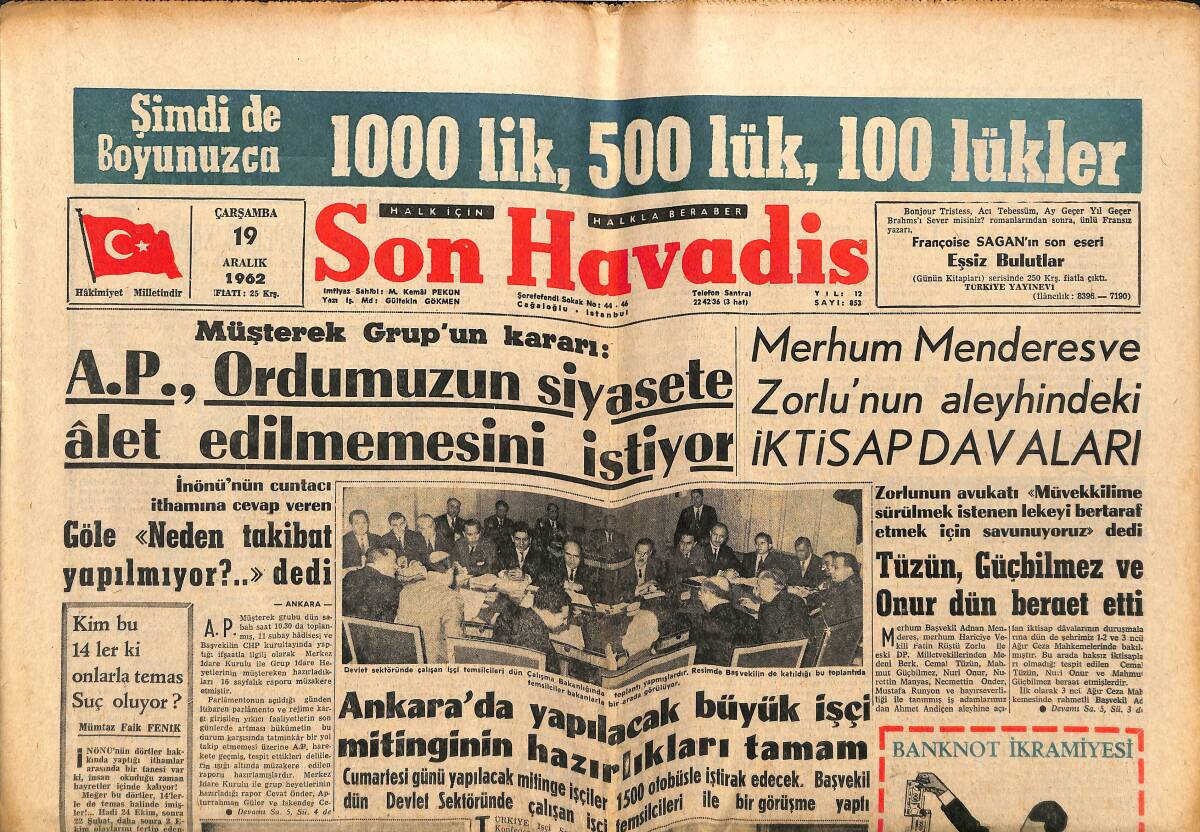 Son Havadis Gazetesi 19 Aralık 1962 - Kandemir Asılıyor - Ankara'da Yapılacak Büyük İşçi Mitinginin Hazırlıkları Tamam GZ142761 - 1