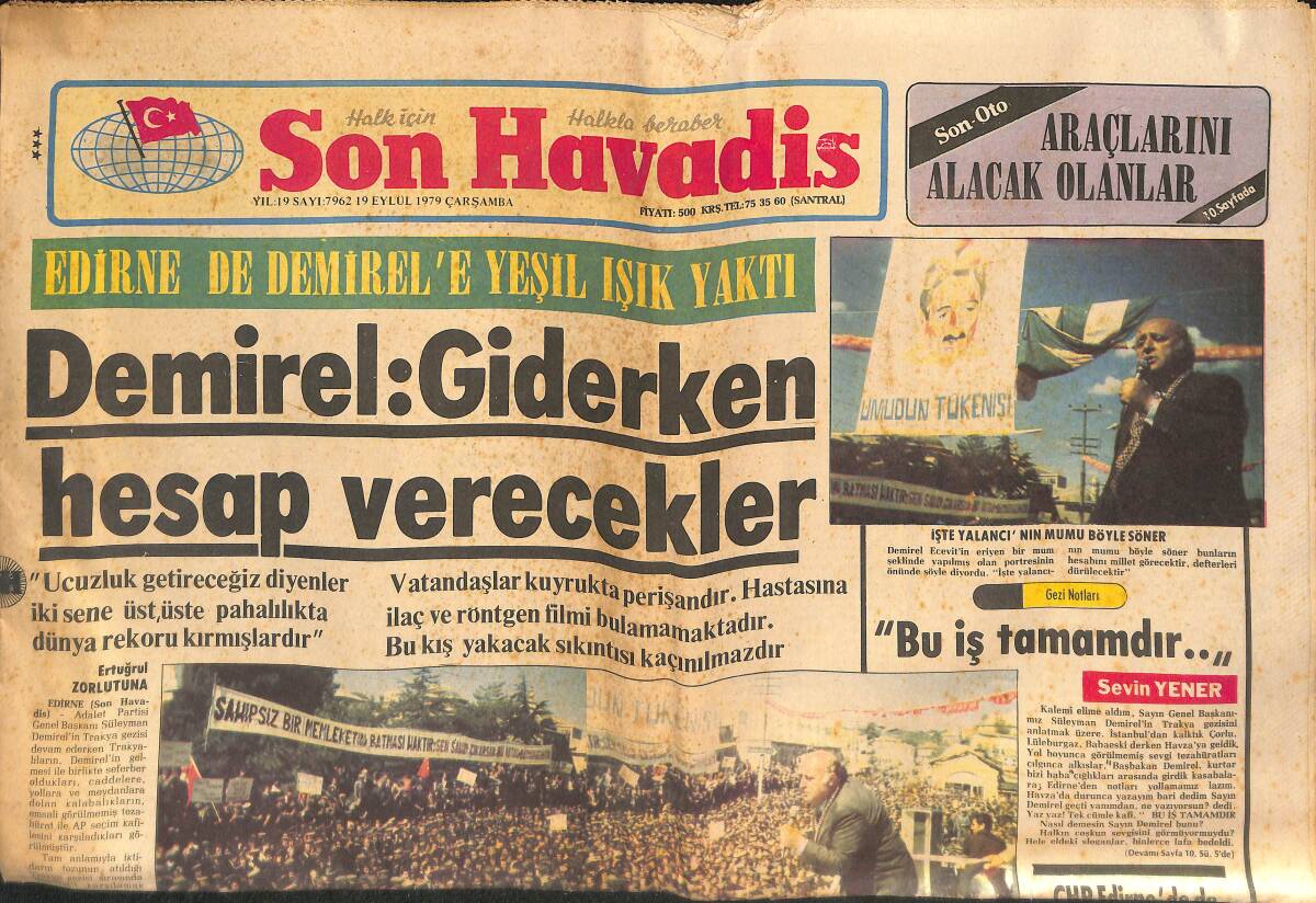 Son Havadis Gazetesi 19 Eylül 1979 - Demirel : Giderken Hesap Verecekler - Spor Akademilerinde Solcu Olmayanların Ön Kaydı Yapılmıyor GZ133525 - 1