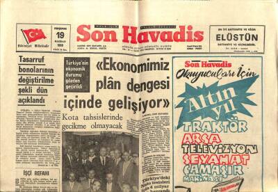 Son Havadis Gazetesi 19 Haziran 1969 - Ekonomimiz Plan Dengesi İçinde Gerçekleşiyor GZ99028 - 1