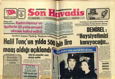 Son Havadis Gazetesi 19 Haziran 1975 - Oğuzhan Asiltürk,Kimse İmtihansız Polisliğe Alınmadı GZ59354 - 1