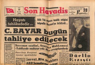 Son Havadis Gazetesi 19 Mart 1963 - Sovyet Mig Uçakları ABD Semalarına Giriyor GZ73948 - 1