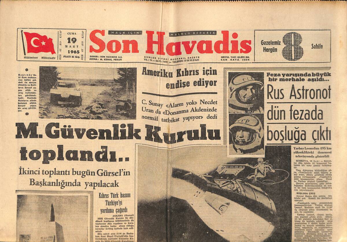 Son Havadis Gazetesi 19 Mart 1965 - TRT Hakkında Meclis Araştırması İstendi - M.Güvenlik Kurulu Toplandı.. GZ158810 - 1