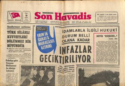 Son Havadis Gazetesi 19 Mart 1972 - Turist Ömer İle Muzaffer Yener Mahkemelik Oldular - Başbakan Erim Amerikaya Gitti GZ123960 - 1