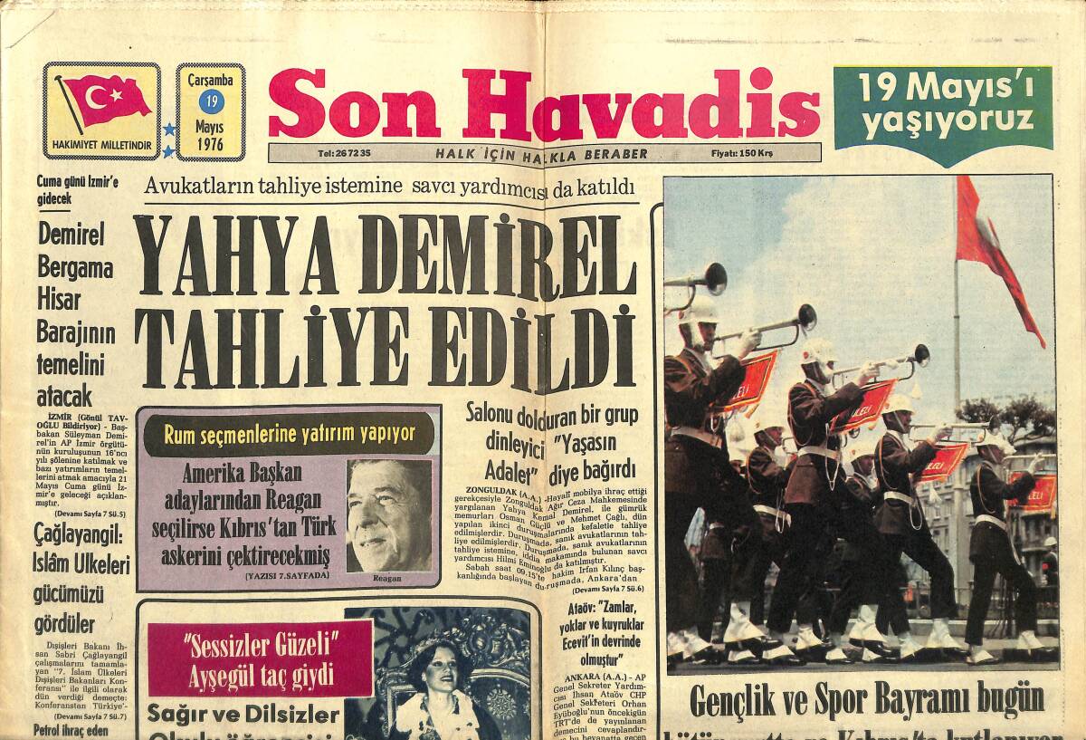 Son Havadis Gazetesi 19 Mayıs 1976 - Yahya Demirel Tahliye Edildi - Sağır Ve Dilsizler Okulu Öğrencisi Kraliçeye Tacı Emel Sayın Taktı GZ142829 - 1
