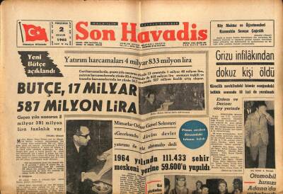 Son Havadis Gazetesi 2 Aralık 1965 - Yeni Bütçe Açıklandı 17 Milyar 587 Milyon Lira GZ56551 - 1