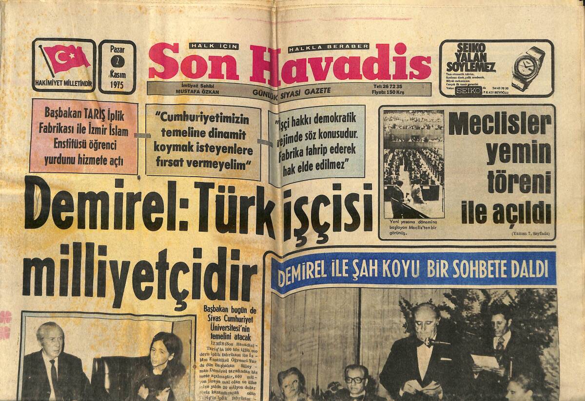 Son Havadis Gazetesi 2 Kasım 1975 - Demirel : Türk İşçisi Milliyetçidir - Demirel İle Şah Koyu Bir Sohbete Daldı GZ160267 - 1