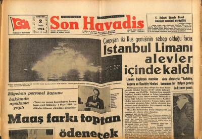 Son Havadis Gazetesi 2 Mart 1966 - İstanbul Limanı Alevler İçinde Kaldı GZ77408 - 1